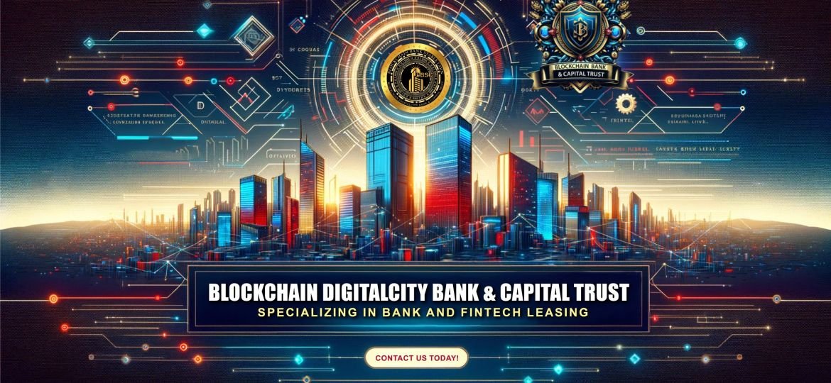 Blockchain Bank & Capital Trust: Revolutionizing Asset Management with Trust Charters